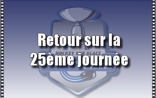 Photo hockey Ligue Magnus - Ligue Magnus - MAGNUS Retour sur la 25me journe