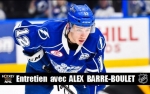 AHL : Entretien avec Alex Barr-Boulet