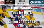 Magnus : Tous les buts de la saison 2020/2021