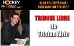 CLUB KHL EN FRANCE : FANTASME OU RALIT ? 