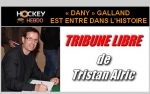 DANY GALLAND EST ENTR DANS LHISTOIRE