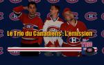 Hockey NHL : L'mission 2 - Le Trio du Canadiens.