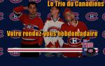 Hockey NHL : L'mission 6 - Le Trio du Canadiens.