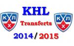 KHL : Transferts 2014-2015