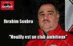 Ibrahim Soubra : ''Neuilly est un club ambitieux''