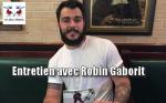 Robin Gaborit : Interview dintersaison