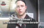 Nantes 2 vs Bordeaux 2 - S. Berardet - Ractions