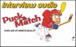 Puck & Match : Interview