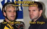 Interviews : A. Vogin et C. Malette