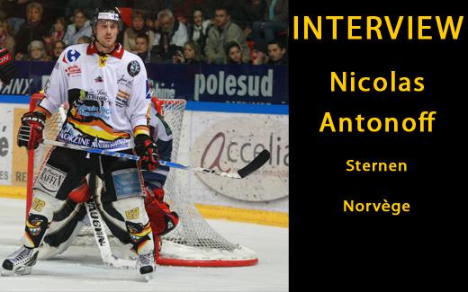 Photo hockey Interview : Nicolas Antonoff - Hockey en Europe