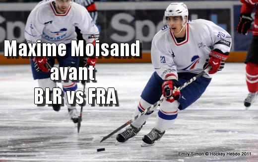 Photo hockey Mondial 11 : Maxime Moisand avant  BLR vs FRA - Championnats du monde