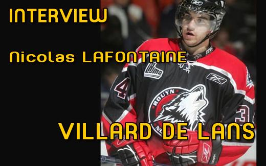 Photo hockey Villard : Interview Nicolas Lafontaine - Ligue Magnus : Villard-de-Lans (Les Ours)