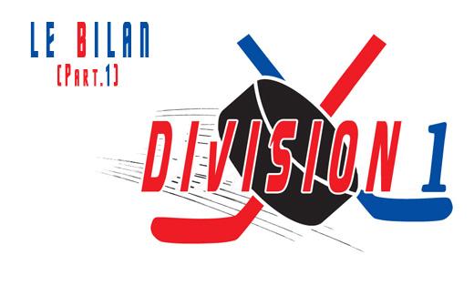 Photo hockey Division 1 - Division 1 - Le Bilan D1 : 1ère partie