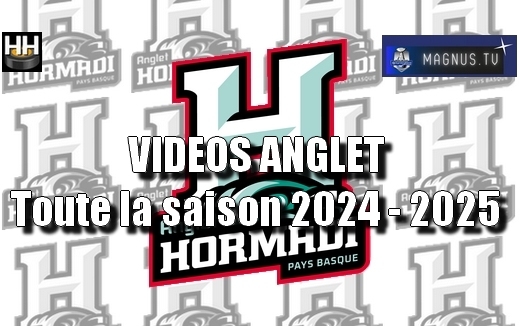 Photo hockey Ligue Magnus - Ligue Magnus : Anglet (Hormadi) - LM : VIDEOS ANGLET - Toute la saison 2024-2025