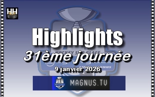 Photo hockey Ligue Magnus - Ligue Magnus - LM - Vidéos : Les moments forts de la 31ème journée
