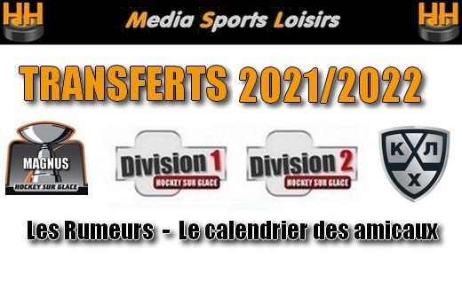 Photo hockey Transferts Archives 2017 à 2023 - Transferts Archives 2017 à 2023 - Transferts 2021/2022 : Tout savoir...