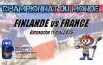  : Finlande (FIN) vs France (FRA)