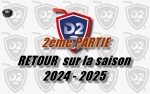 D2 : Retour sur la saison 2024/2025 - Episode 2 