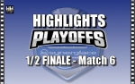 SLM - Les moments forts des 1/2 de Finale Match 6