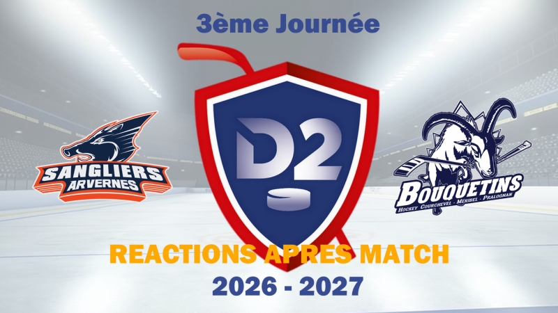 D2 : Clermont - HCMP Réactions après match