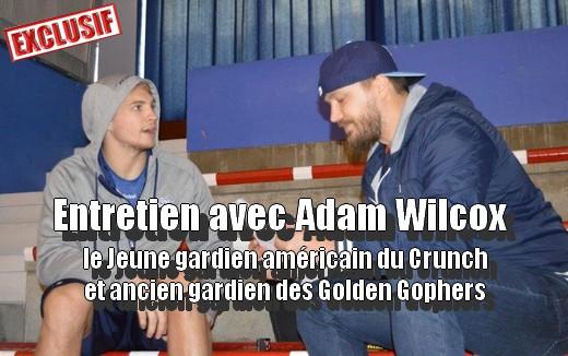 Photo hockey Entretien avec Adam Wilcox - LHJMQ - Ligue de Hockey Junior Majeur du Québec