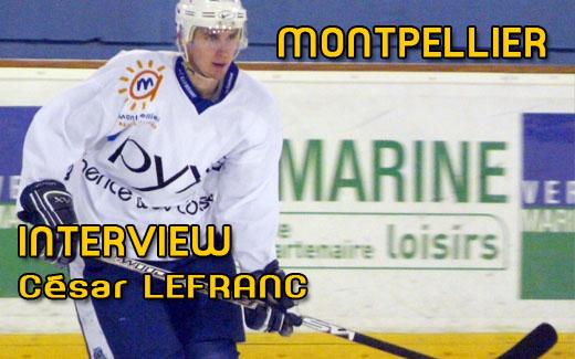 Photo hockey Montpellier: Interview César Lefranc  - Division 1 : Montpellier  (Les Vipers)