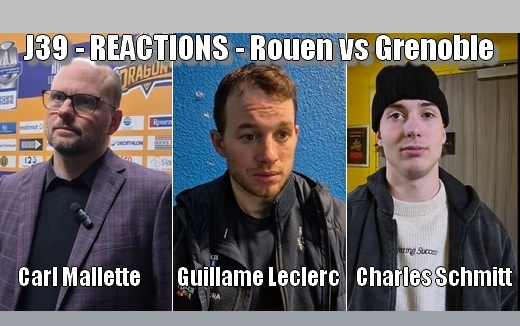 Photo hockey Réactions J39 Rouen vs Grenoble - Ligue Magnus