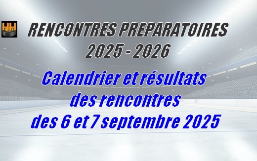 Photo hockey AMICAUX - RESULTATS du w-end - 6 et 7 /09/25 - Hockey en France