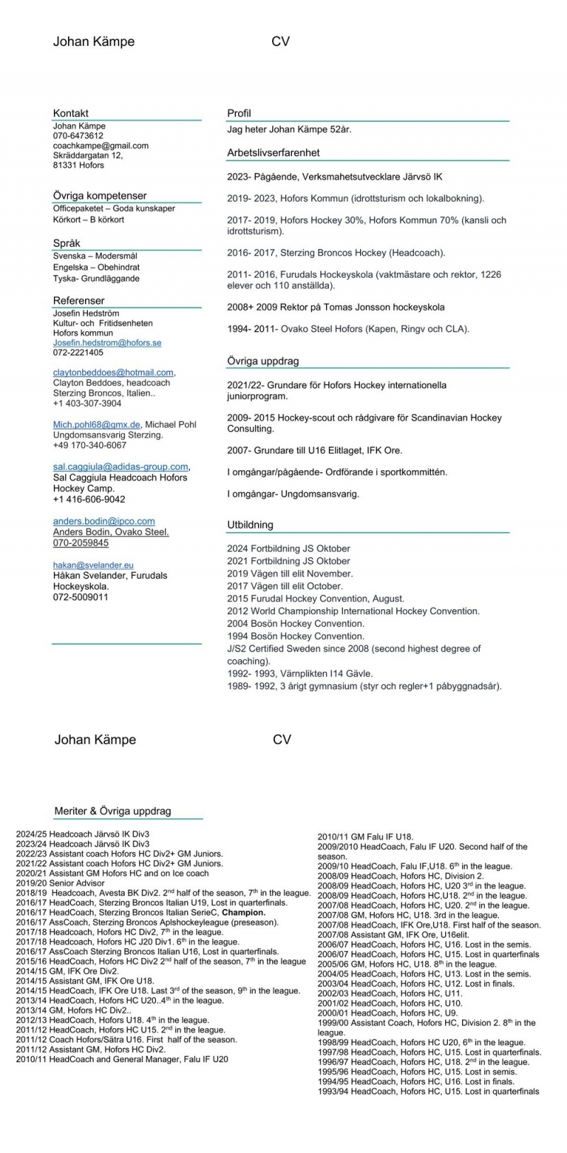 Photo hockey Coach Suédois recherche club - Hockey en France