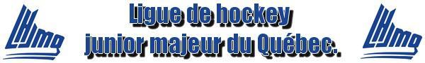 Photo hockey LHJMQ - Calendrier de saison - LHJMQ - Ligue de Hockey Junior Majeur du Québec